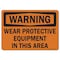 Signmission OSHA Warning Decal, Wear Protective Equipment in this Area, 10in X 7in Decal, 10" W, 7" H, Landscape OS-WS-D-710-L-19730 - alternate 1
